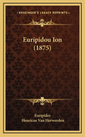 Euripidou Ion (1875)
