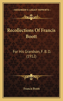 Recollections Of Francis Boott
