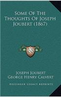 Some Of The Thoughts Of Joseph Joubert (1867)