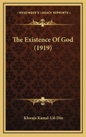 The Existence Of God (1919)