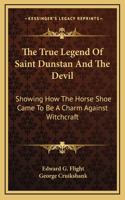 True Legend Of Saint Dunstan And The Devil