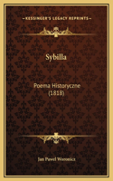 Sybilla: Poema Historyczne (1818)