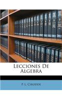 Lecciones De Algebra