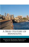 A Brief History of Minnesota