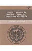Asymptotic Problems for Stochastic Processes with Reflection and Related Pde's