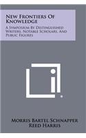 New Frontiers of Knowledge