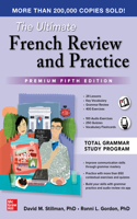 The Ultimate French Review and Practice, Premium Fifth Edition