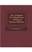The Eclogues of Calpurnius