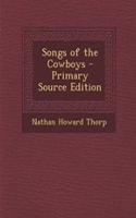 Songs of the Cowboys