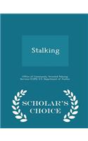 Stalking - Scholar's Choice Edition