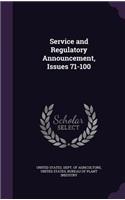 Service and Regulatory Announcement, Issues 71-100