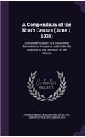 A Compendium of the Ninth Census (June 1, 1870)