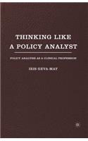Thinking Like a Policy Analyst