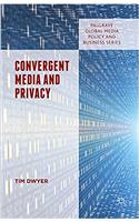 Convergent Media and Privacy