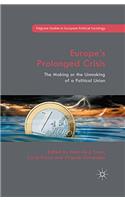 Europe's Prolonged Crisis