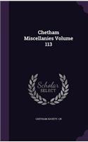 Chetham Miscellanies Volume 113