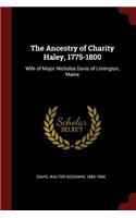 The Ancestry of Charity Haley, 1775-1800