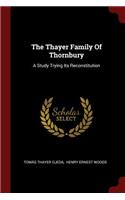 The Thayer Family of Thornbury