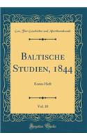 Baltische Studien, 1844, Vol. 10