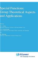 Special Functions: Group Theoretical Aspects and Applications