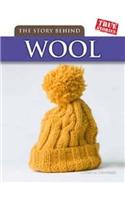 Story Behind Wool