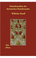 Schatzkaestlein des rheinischen Hausfreundes