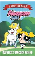 Powerpuff Girls Early Reader: Bubbles's Unicorn Friend