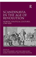 Scandinavia in the Age of Revolution
