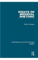 Essays on Medieval Rhetoric
