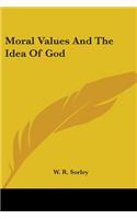 Moral Values And The Idea Of God