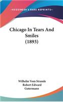 Chicago In Tears And Smiles (1893)