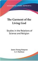 The Garment of the Living God