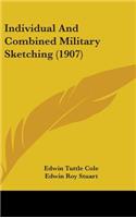 Individual And Combined Military Sketching (1907)