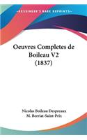 Oeuvres Completes de Boileau V2 (1837)