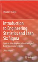 Introduction to Engineering Statistics and Lean Six SIGMA