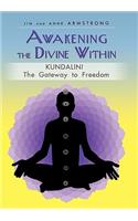 Awakening the Divine Within