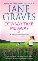 Cowboy Take Me Away