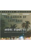The Garden of Last Days: Library Edition