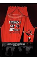 Things I Say to Myself: (English)
