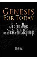 Genesis for Today: The First Book of Moses Called Genesis - The Book of Beginnings(English)