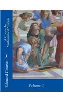 Course In Mathematical Analysis: Volume 1