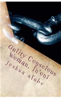 Guilty Conscious Woman, In'oni: Are you also haunted?