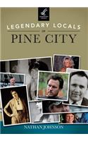 Legendary Locals of Pine City