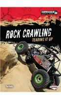 Rock Crawling: Tearing It Up