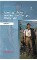 Painting Labour in Scotland and Europe, 1850-1900