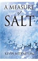 Measure of Salt
