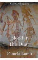 Blood in the Dust