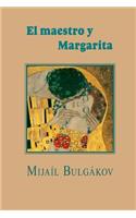 El maestro y Margarita