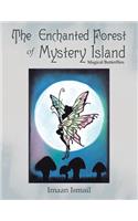 Enchanted Forest of Mystery Island: Magical Butterflies