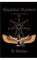 Magickal Planets: Correspondences Series